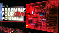 How to Build Your Own PC; Basic Parts & Components