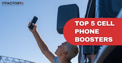 Top 5 Cell Phone Boosters - ITFactory.ca